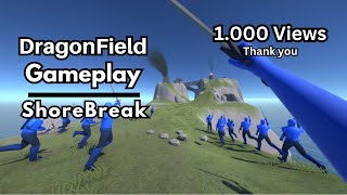 DragonField in Shorebreak...Early Access Demo!