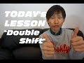 【フリースタイル】ダブルシフト/Double shift tutorial の動画、YouTube動画。