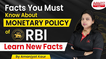 Monetary Policy of RBI | RBI Grade B 2023 | Important Facts about Monetary Policy | by Amanjyot Kaur