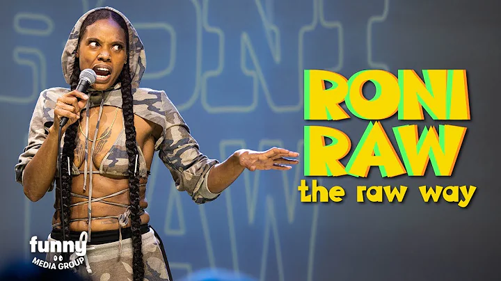Roni Raw - The Raw Way : Stand-Up Special from the...