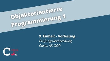 VO 9: Exam Stream + The End 👋️ – Objektorientierte Programmierung 1