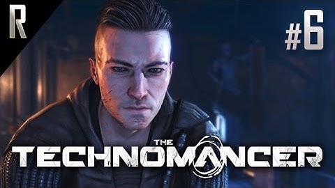 ► The Technomancer - Walkthrough HD - Part 6