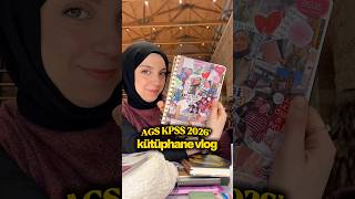 Ags Kpss 2026’ Kütüphane Vlog💗Ütüphane Inav Çalışalım