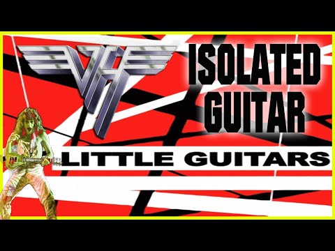 VAN HALEN: Little Guitars *ORIGINAL ISOLATED GUITAR*