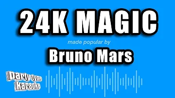 Bruno Mars - 24K Magic (Karaoke Version)