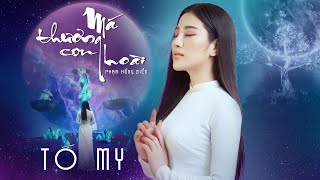 [Official MV] Má Thương Con Hoài - Tố My - ST. Phạm Hồng Biển