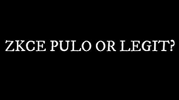 ZKCE PULO OR LEGIT?