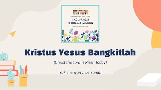 Kristus Yesus Bangkitlah, Haleluya Lagu Paskah 2022 Kebangkitan Yesus