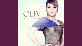 Cinta Terbagi Dua - Oliv