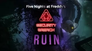 Играем в Five Nights at Freddy's: Security Breach - Ruin