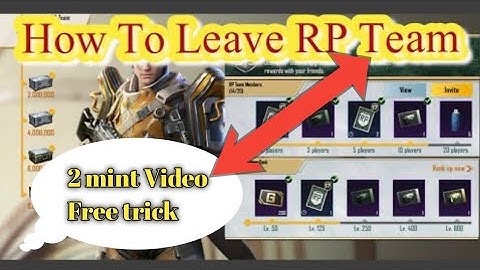 How to Get leave Rp Team in Pubg Mobile Seasion 19 Royal Pass