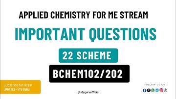 BCHEM102/202 Applied Chemistry for ME Stream Important Questions | VTU Important Questions Chemistry