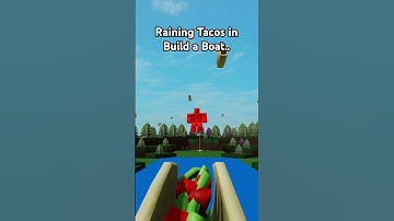 Raining Tacos in Build a Boat.. #roblox #buildaboat #robloxedit #funny #hacker #c00lkidd #shorts