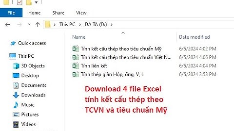 Excel tính kết cấu thép cho kỹ sư kết cấu - Download Excel ở mô tả