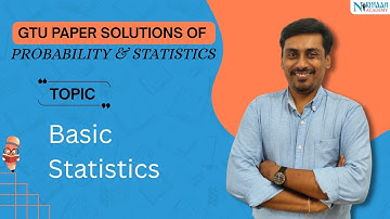 Basic Statistics | GTU Probability & Statistics Paper Solution | Easy Explanation