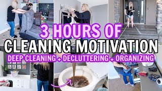 EXTREME DEEP CLEAN, DECLUTTER &amp; ORGANIZE | CLEANING MOTIVATION MARATHON | 3 HOUR CLEAN WITH ME