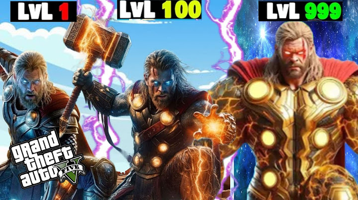 LEVEL 1 THOR TO LEVEL 1,000,000,000 THOR IN GTA 5