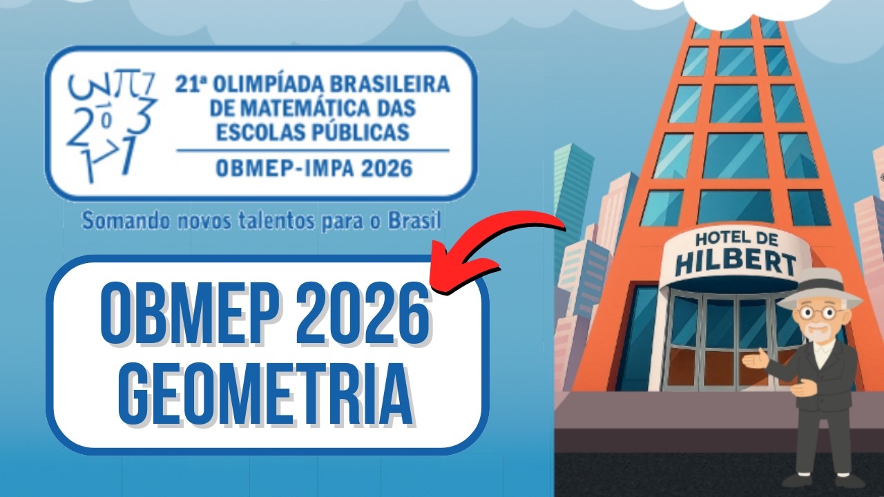 OBMEP 2026 PRIMEIRA FASE NÍVEL 3 - QUESTÕES DE GEOMETRIA DA PROVA DA OBMEP DE ANOS ANTERIORES