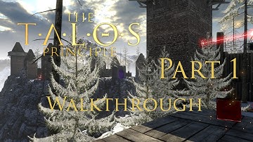 The Talos Principle Walkthrough part 1/3 Hall of his Temple