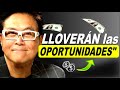 Lloverán las Oportunidades / ROBERT KIYOSAKI