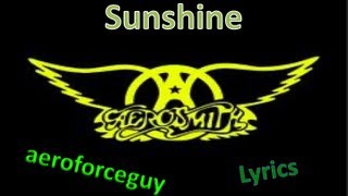 Aerosmith - Sunshine - Lyrics