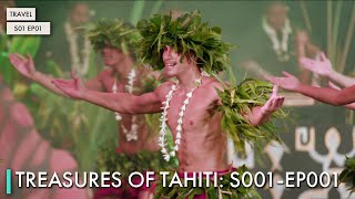 Treasures of Tahiti: S01 EP01
