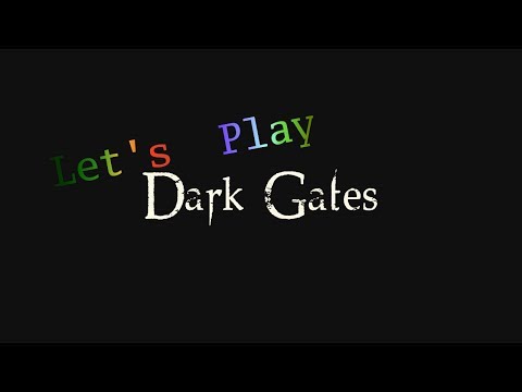 Dark Gates (видео)