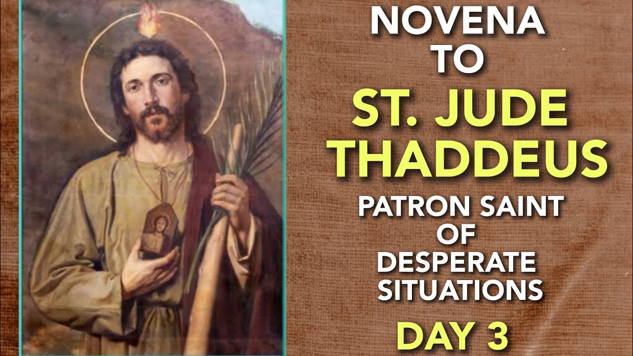 NOVENA TO ST. JUDE THADDEUS DAY 3 OCTOBER 21 YouTube