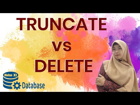 Perbedaan perintah SQL Truncate vs Delete dalam Basisdata - (DML vs DDL)