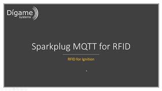 MQTT Sparkplug for RFID: Part 1 - Introduction