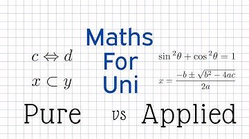 Pure vs Applied Maths | MathsForUni