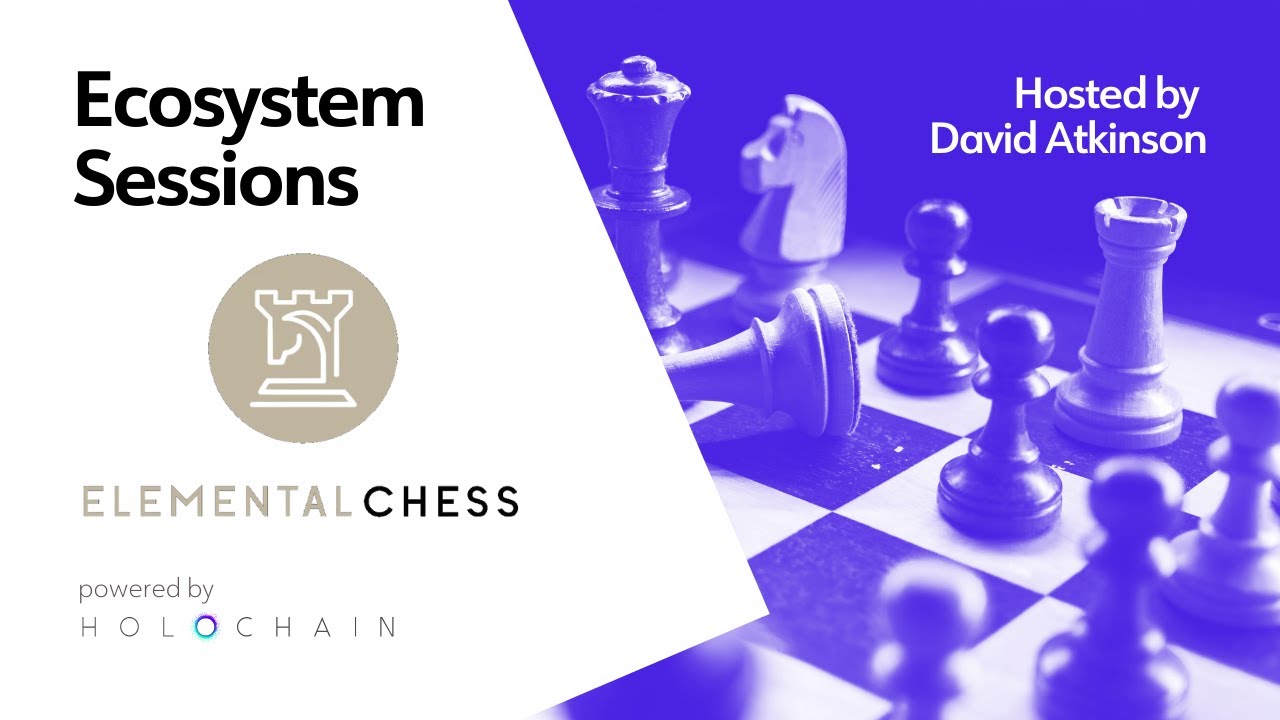 Ecosystem Sessions – Elemental Chess 3 feat. Holochain Launcher - YouTube