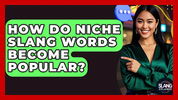 How Do Niche Slang Words Become Popular? - SlangXplained
