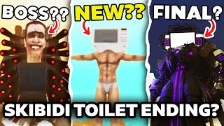 IS SKIBIDI TOILET ENDING!? -  SKIBIDI TOILET ALL  Easter Egg Analysis Theory