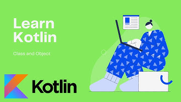 kotlin - class and object