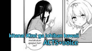 Download lagu kitanai Kimi ga ichiban kawaii act 5  Voice indo sub きたないきみがいちばんかわあいい