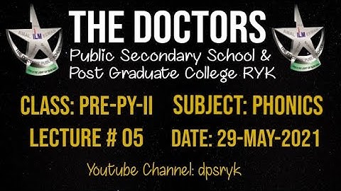Class Pre-Py-2 Phonics Lecture # 5 [29-May-2021] dpsryk