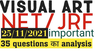 net/jrf visual art me aye hue questions ka full analysis//35 question/25/nov/2021/part-1
