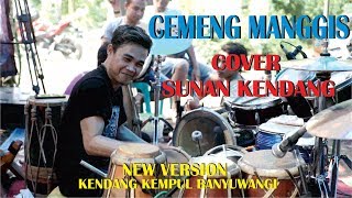 CEMENG MANGGIS COVER SUNAN KENDANG