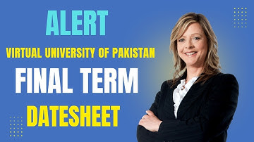 Final Term fall 2024 datesheet open. | virtual University