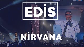 Edis - Nirvana Yenikapı Canlı Konser