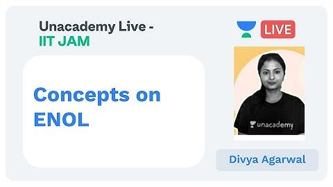 ENOL 2 | IIT JAM | Divya Agarwal | JAM 2020 | Unacademy Live IIT JAM