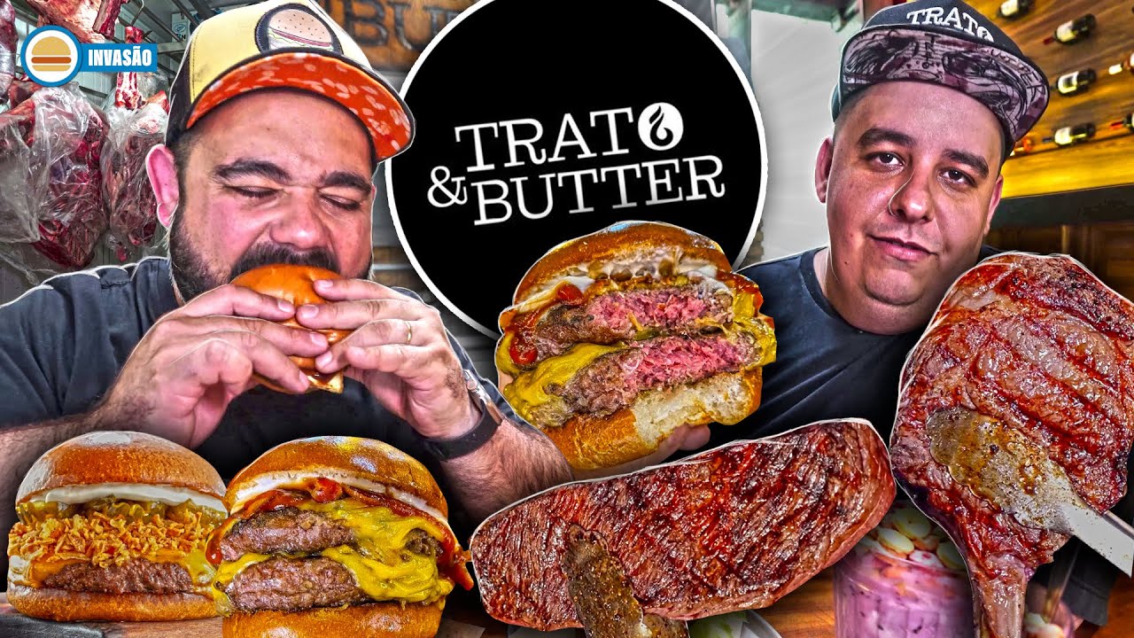 FECHOU A HAMBURGUERIA E ABRIU UMA CASA DE CARNES - INVASÃO TRATO & BUTTER | Hambúrguer Perfeito