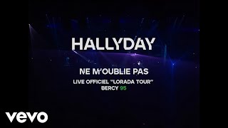 Video thumbnail of "Johnny Hallyday - Ne m'oublie pas"
