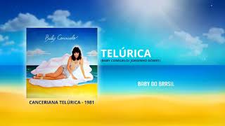Video thumbnail of "Baby do Brasil - Telúrica"
