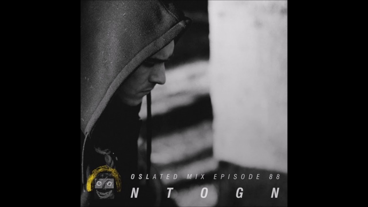 Oslated Mix Episode 88 - Ntogn