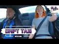 So many emotions you get only in a drift taxi