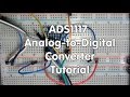 #18 ADS1115 Analog-to-Digital Converter Tutorial