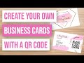 🔥 How to Create Your Own Business Cards with a QR Code