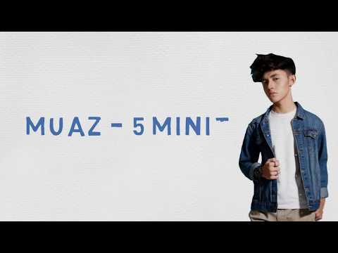 5 Minit by Muaz @muazone_official